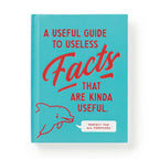 A Useful Guide to Useless Facts