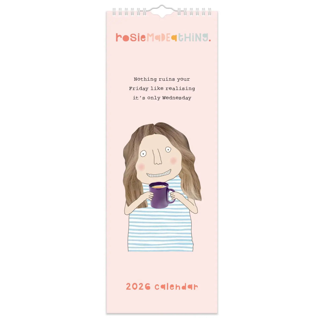 Rosie made a thing Slim 2026 Calender