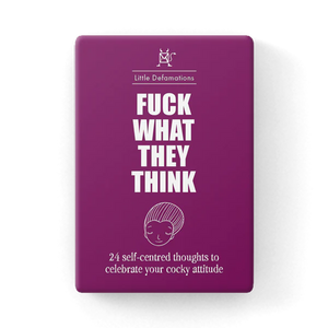 F**k What They Think Defamation Box