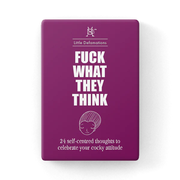 F**k What They Think Defamation Box