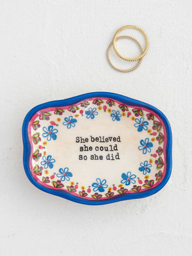 She Believed Trinket Dish