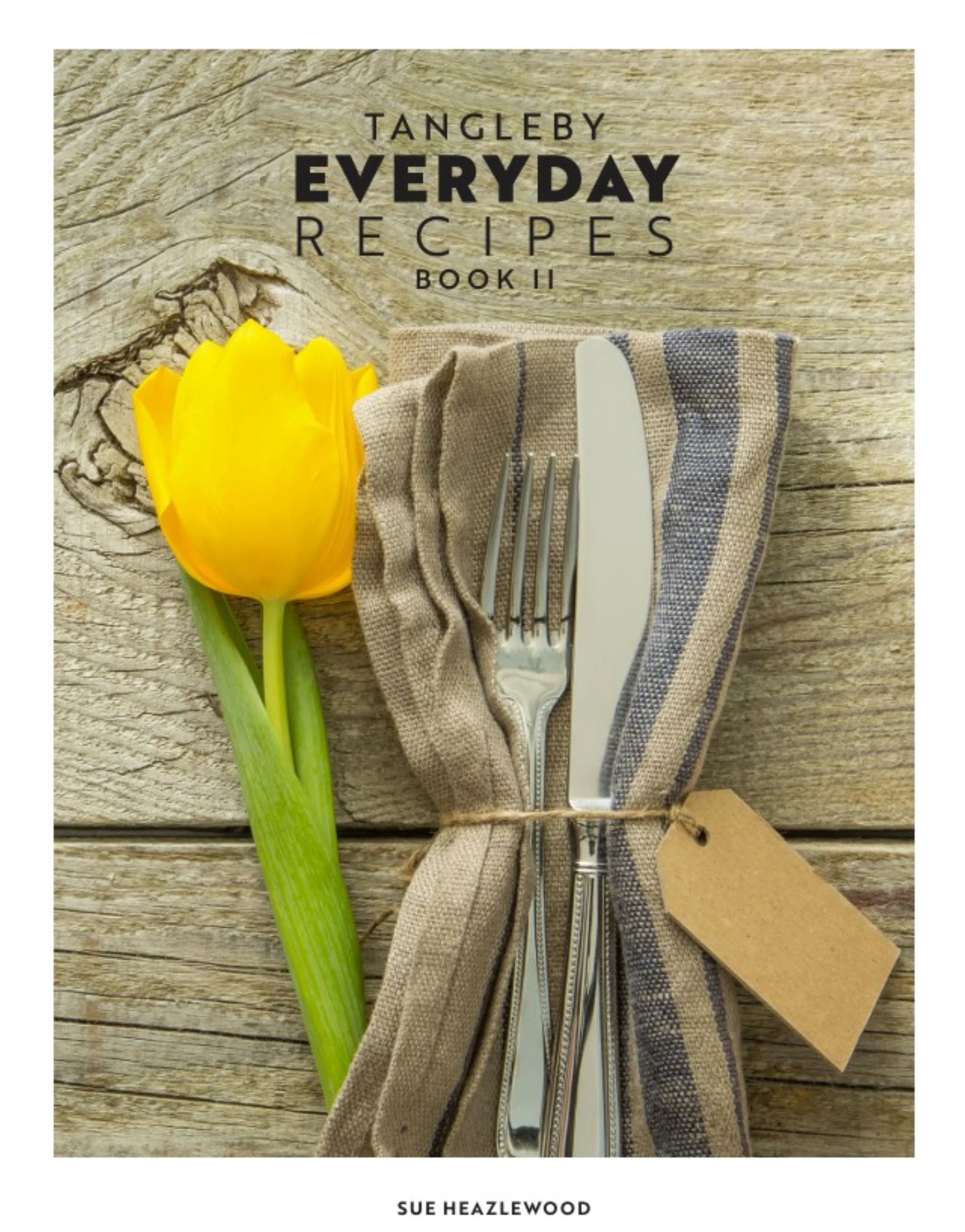 Tangleby Everyday Recipes II