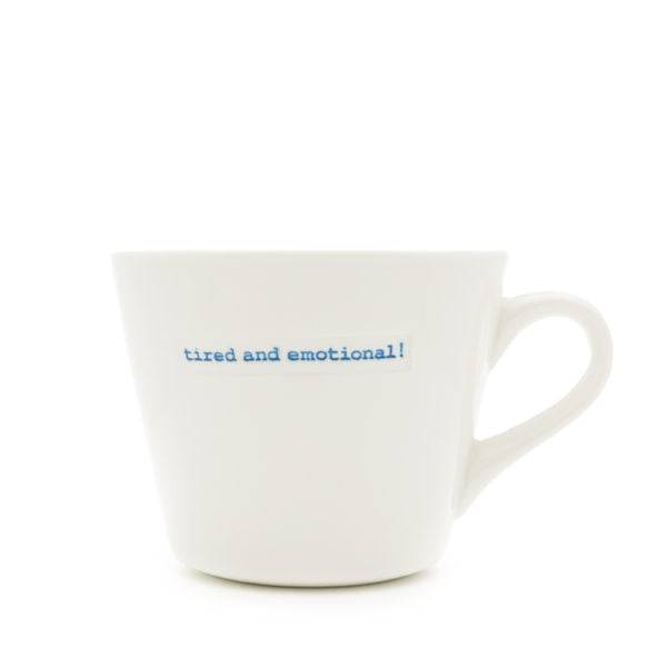 Tired & Emotional Mug