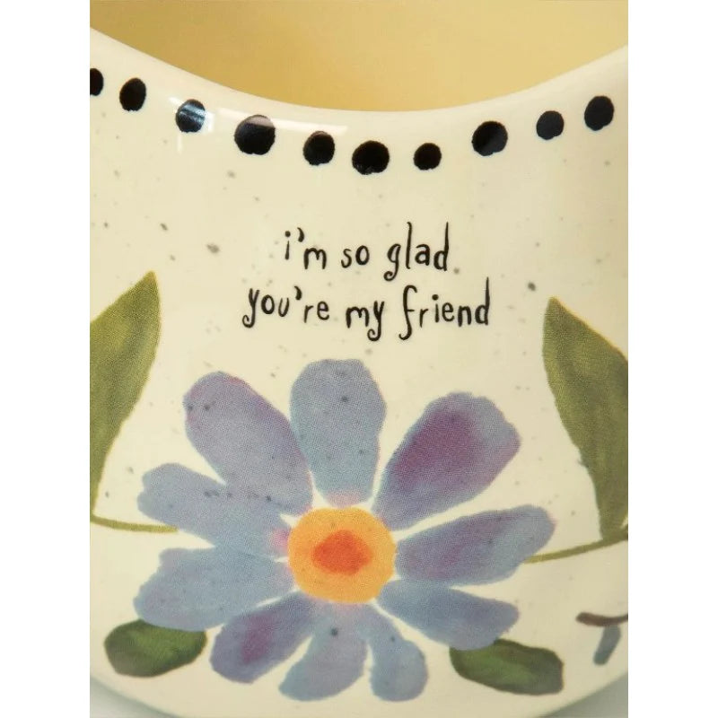 My Friend Give Happy Planter