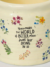 Load image into Gallery viewer, Crock Planter You Make World Medium