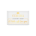 A Little Gift For You Soap