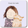 Crazy Cat Lady Coaster