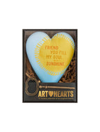Friend You Fill My Soul Art House