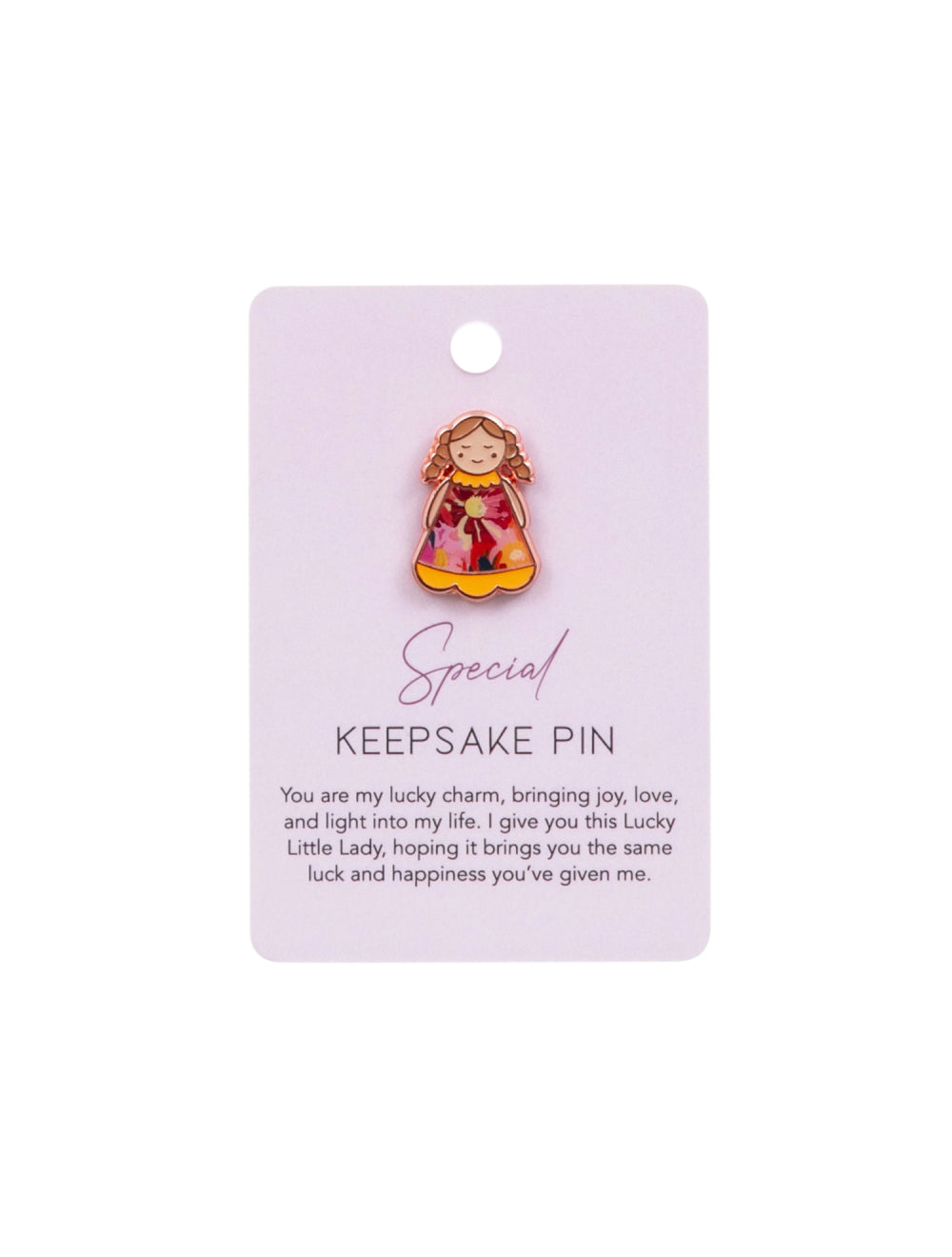 Lucky Little Ladies Special Pin