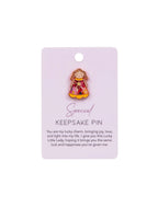 Lucky Little Ladies Special Pin