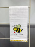 You're A Honey Tea Towel